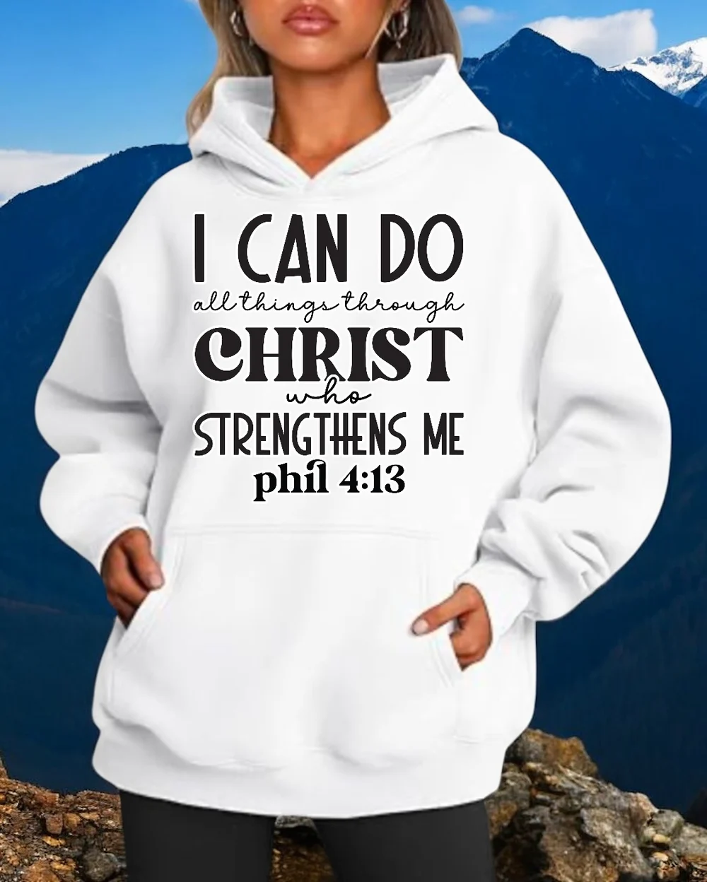 I CAN DO ALL THINGS THROUGH CHRIST Hoodie