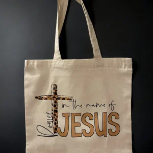 POWER IN THE NAME OF JESUS Tote